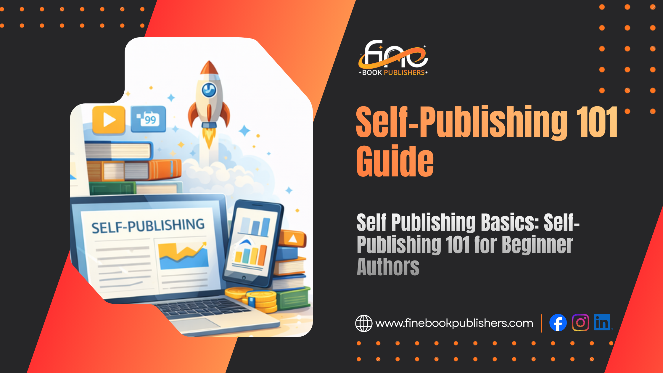 Self-Publishing 101: A Step-by-Step Beginner Guide for New Authors