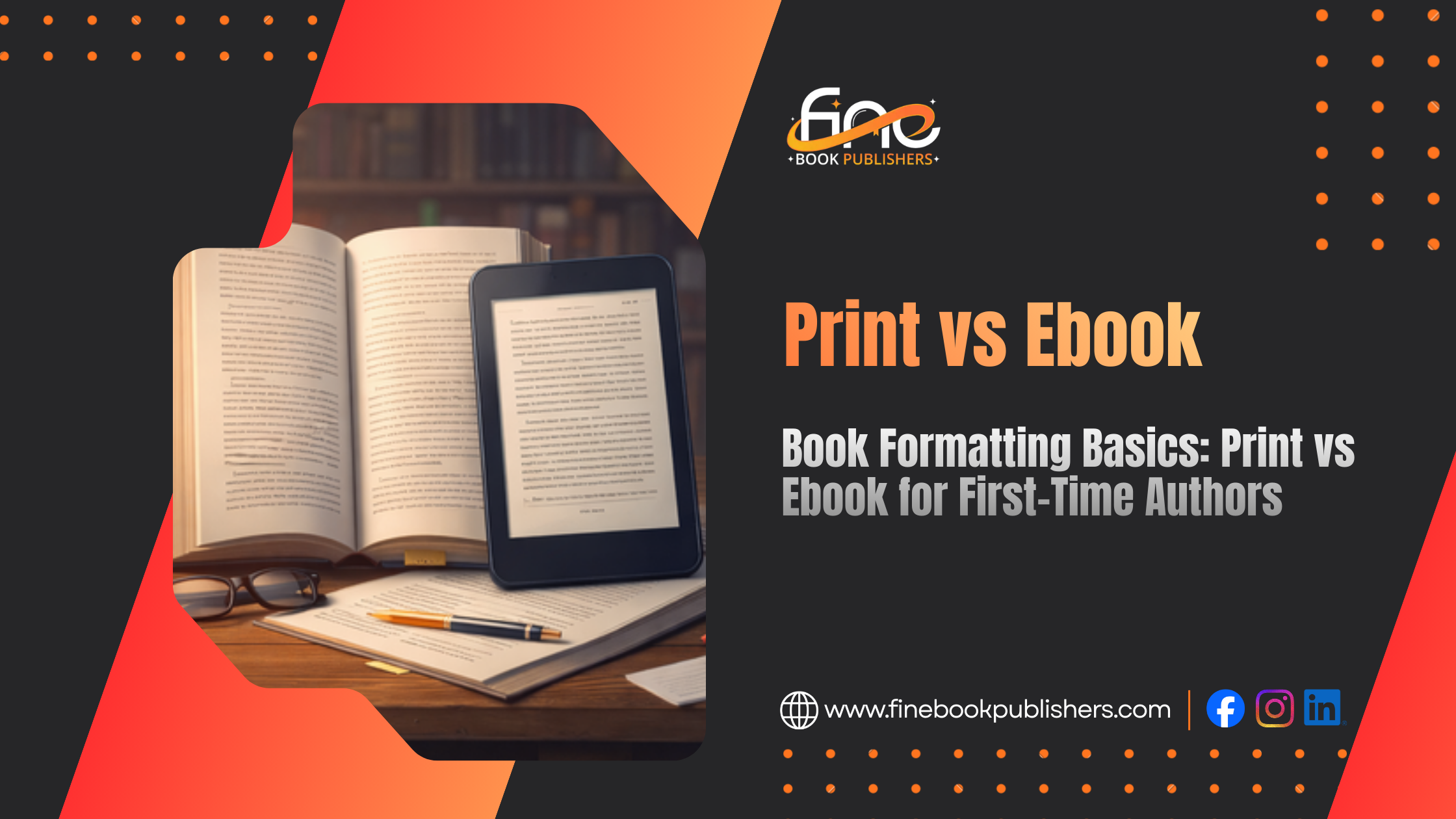 Book Formatting Basics: Print vs Ebook for First-Time Authors