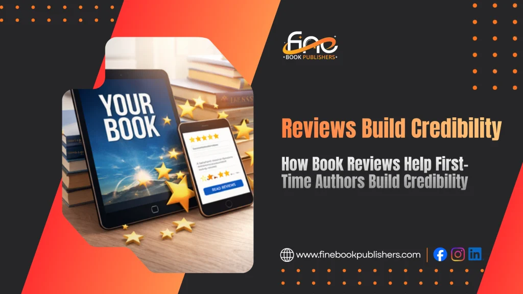 How Book Reviews Help First-Time Authors Build Credibility