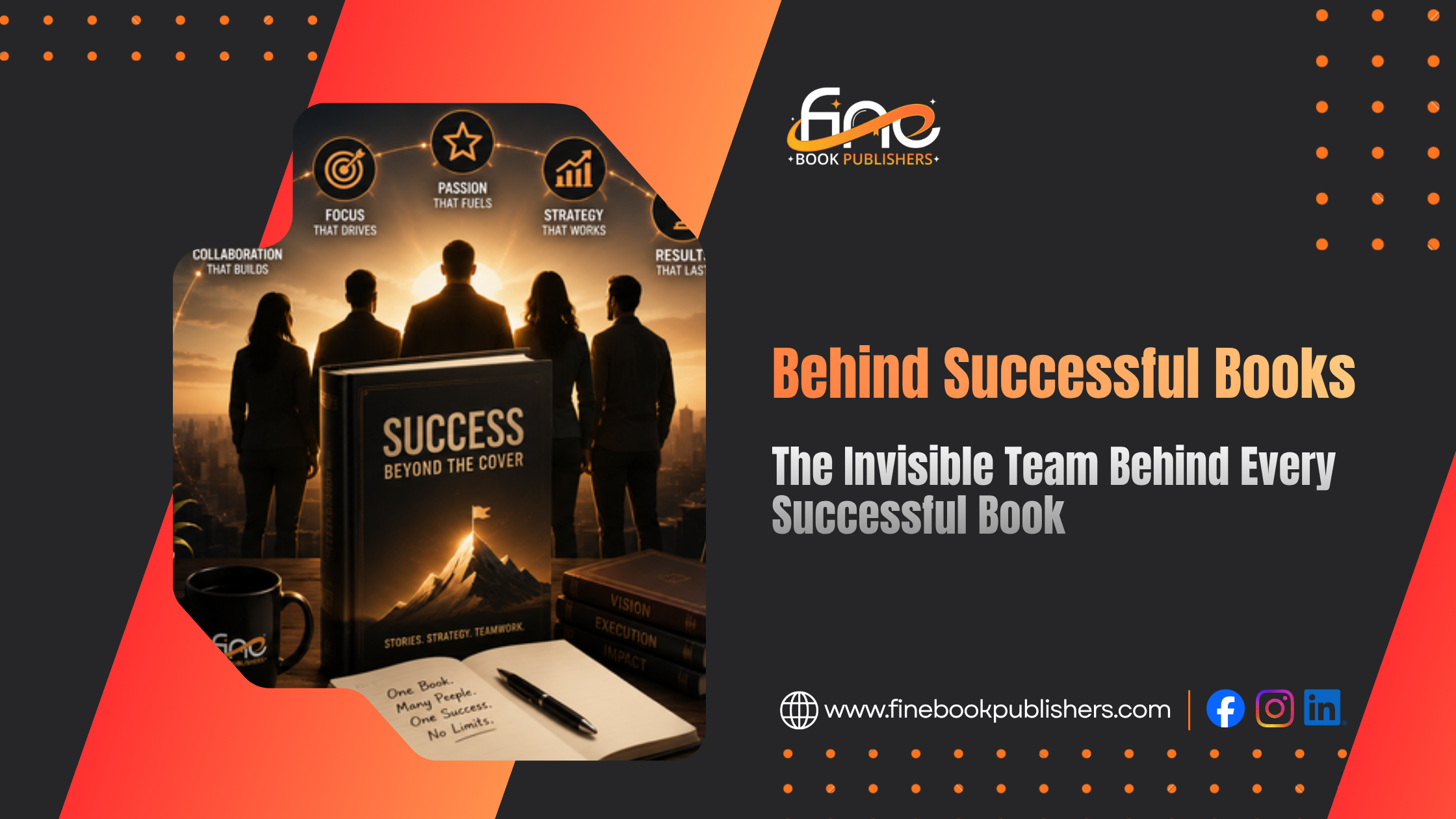 The Invisible Team Behind Every Successful Book